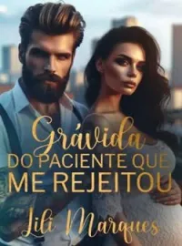 Grávida Do Paciente Que Me Rejeitou