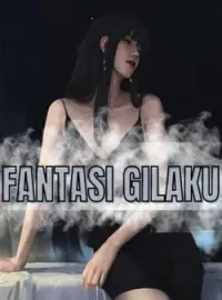 Fantasi Gilaku