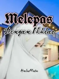 Melepas dengan Ikhlas