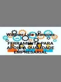 FERRAMENTA PARA APOIO À QUALIDADE EMPRESARIAL