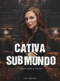 Cativa do Submndo
