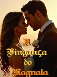 A Vingança do Magnata