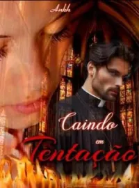 Caindo em tentação