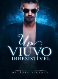 Um Viúvo Irresístível