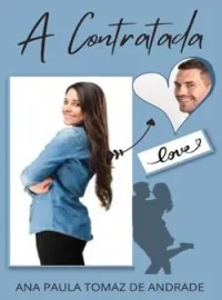 A Contratada.
