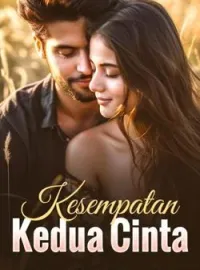 Kesempatan Kedua Cinta