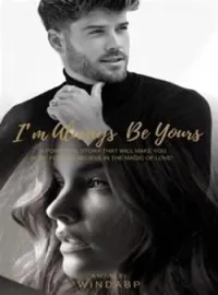 I’m Always Be Yours