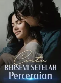 Cinta Bersemi Setelah Perceraian