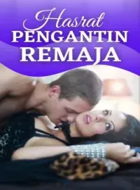 Hasrat Pengantin Remaja