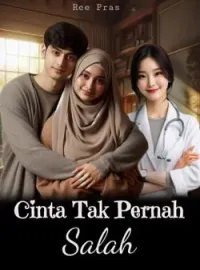 CINTA TAK PERNAH SALAH