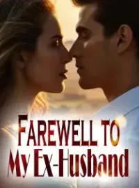 Farewell to My Ex-Husband