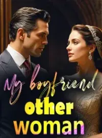 My boyfriend’s other woman