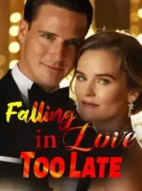 Falling in Love Too Late