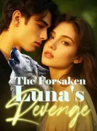 The Forsaken Luna's Revenge