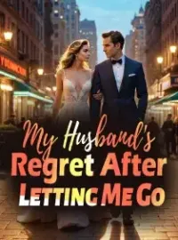 My Husband's Regret After Letting Me Go