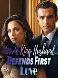 Movie King Husband Defends First Love