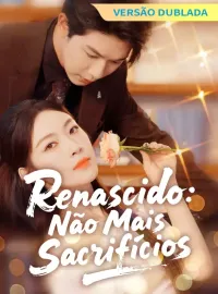 [Versão Dublada] Renascido: Não Mais Sacrifícios