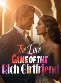 The Love Game of the Rich Girlfriend