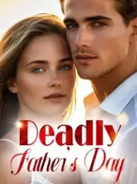 Deadly Father's Day