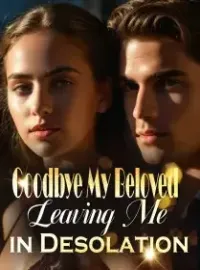 Goodbye My Beloved, Leaving Me in Desolation