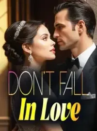 Don't Fall In Love