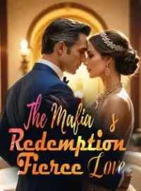 The Mafia’s Redemption: Fierce Love