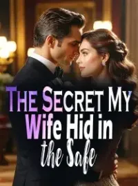 The Secret My Wife Hid in the Safe