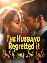 The Husband Regretted it, But it was Too Late!