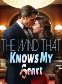 The Wind That Knows My Heart