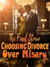 The Final Straw: Choosing Divorce Over Misery