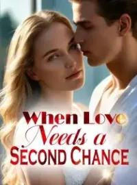 When Love Needs a Second Chance