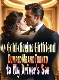 My Gold-digging Girlfriend Dumped Me and Turned to My Driver's Son