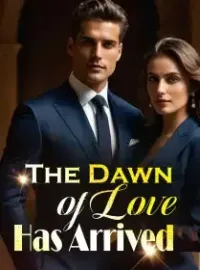 The Dawn of Love Has Arrived