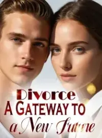 Divorce: A Gateway to a New Future