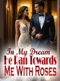 In My Dream ,He Ran Towards Me With Roses