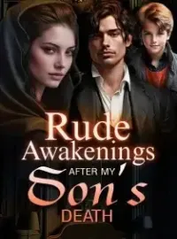 Rude Awakenings After My Son's Death