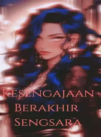 Kesengajaan Berakhir Sengsara