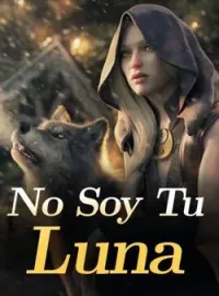 No Soy Tu Luna