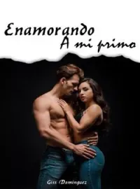 Enamorando a mi primo