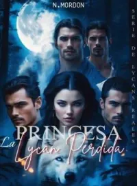 La Princesa Lycan Perdida.