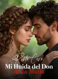 Punto Cero: Mi Huida del Don de la Mafia