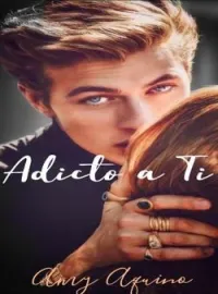 Adicto a ti