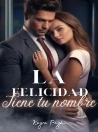 La felicidad tiene tu nombre