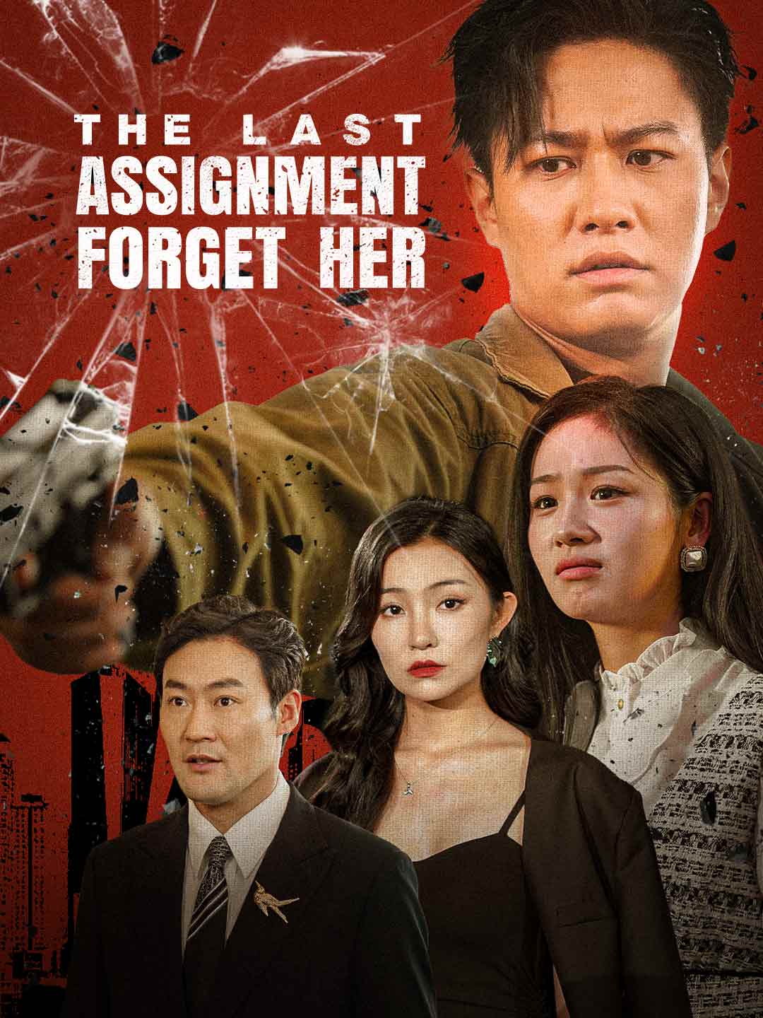 The Last Assignment: Forget Her cover