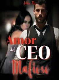 Amor del CEO mafioso