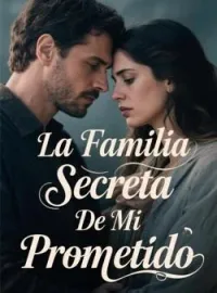 La Familia Secreta De Mi Prometido