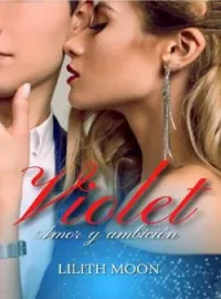 Violet: amor y ambición