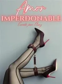 Amor imperdonable de un millonario 
