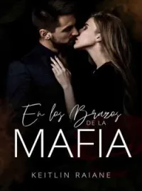 En Los Brazos de lá Mafia