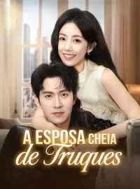 A Esposa Cheia de Truques